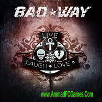 Bad Way V 1.0 Free Download