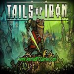 Tails of Iron Free Download