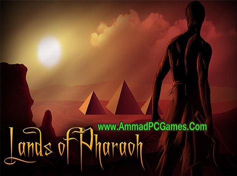 Lands of Pharaoh Episode 1 PC Game