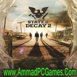 State of Decay 2 Free Download